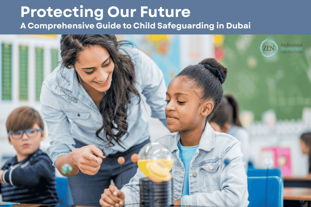 Protecting Our Future A Comprehensive Guide to Child Safeguarding in Dubai